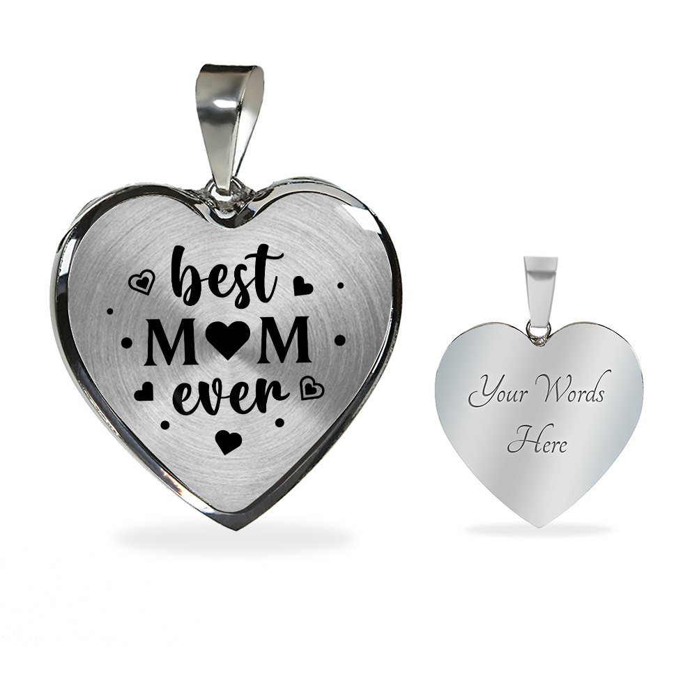 Best mom ever - Graphic Heart Necklace - JustFamilyThings