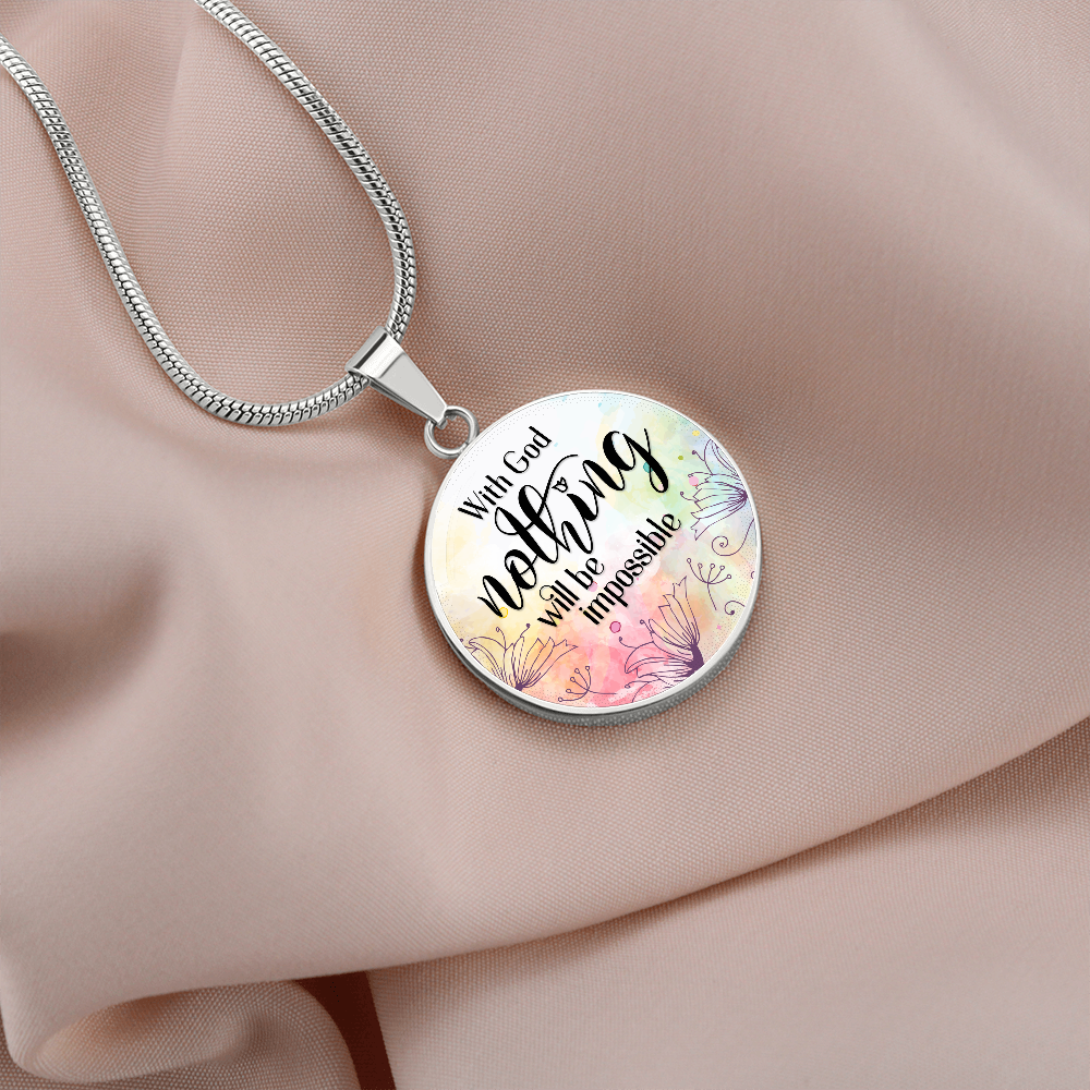 With God nothing is impossible - Graphic Circle Necklace - JustFamilyThings