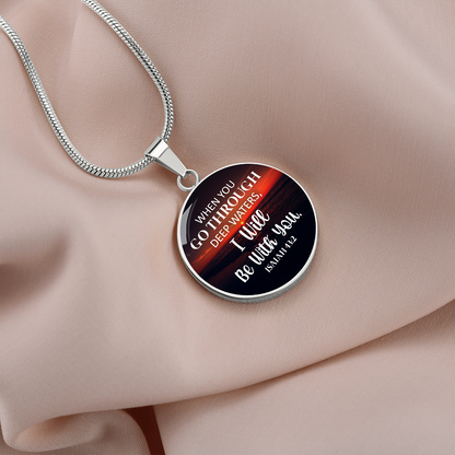 When you go through deep waters - Graphic Circle Necklace - JustFamilyThings