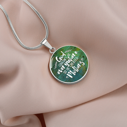 God couldn't be everywhere - Graphic Circle Necklace - JustFamilyThings
