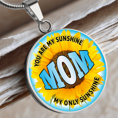 Mom you are my sunshine - Graphic Circle Necklace - JustFamilyThings