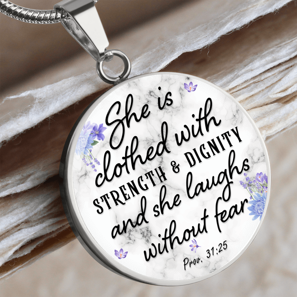 She is clothed with strength and dignity - Graphic Circle Necklace - JustFamilyThings