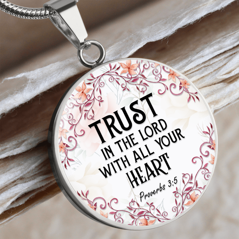 Trust in the Lord - Graphic Circle Necklace - JustFamilyThings