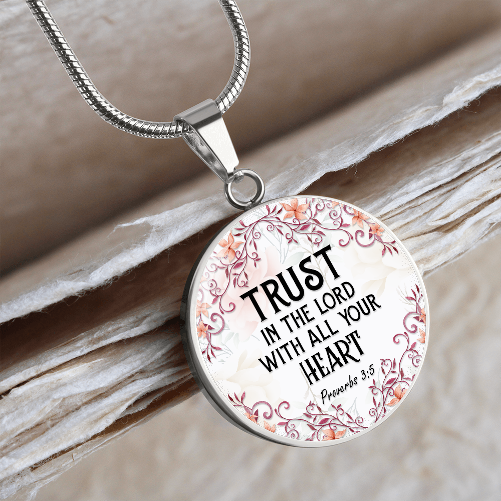 Trust in the Lord - Graphic Circle Necklace - JustFamilyThings