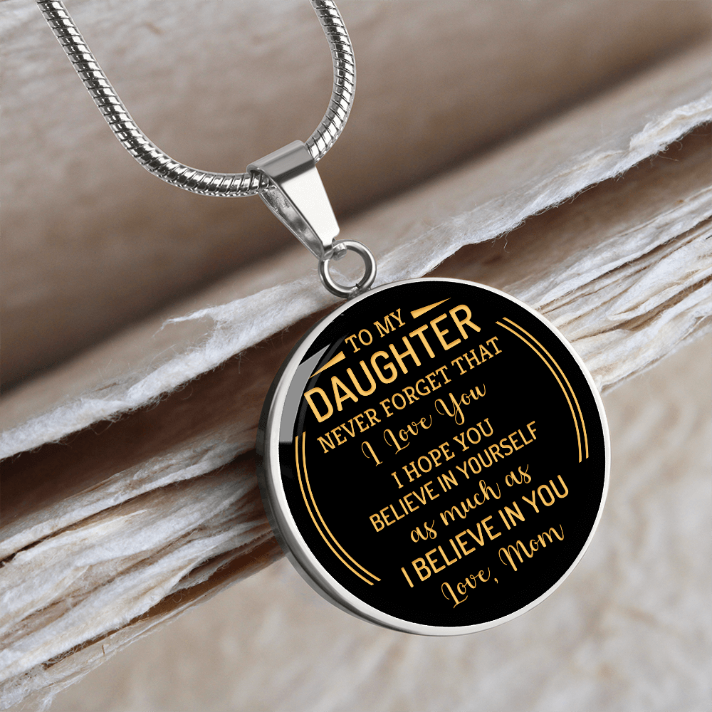 To my daughter from mom - Graphic Circle Necklace - JustFamilyThings
