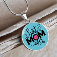 Load image into Gallery viewer, Best mom ever - Graphic Circle Necklace - JustFamilyThings
