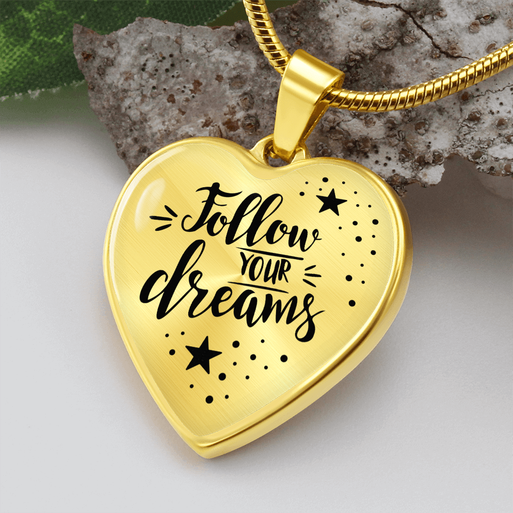 Follow your dreams - Graphic Heart Necklace - JustFamilyThings