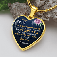 Load image into Gallery viewer, My dear wife, I know the distance is hard - Graphic Heart Necklace - JustFamilyThings
