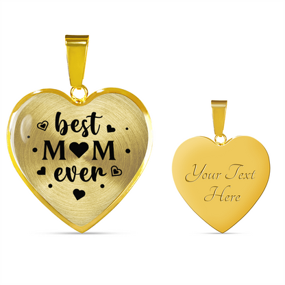 Best mom ever - Graphic Heart Necklace - JustFamilyThings