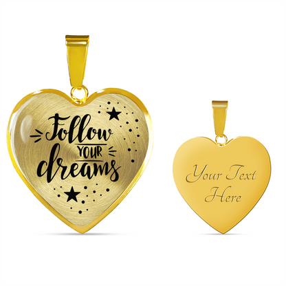 Follow your dreams - Graphic Heart Necklace - JustFamilyThings