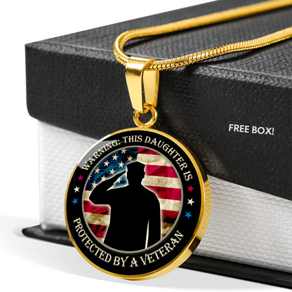 This Daughter is protected by a veteran - Graphic Circle Necklace - JustFamilyThings