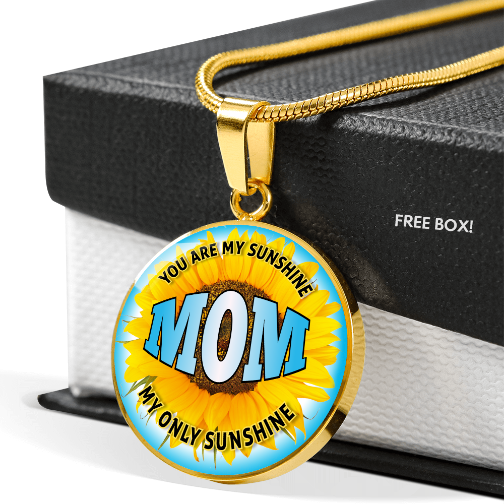 Mom you are my sunshine - Graphic Circle Necklace - JustFamilyThings