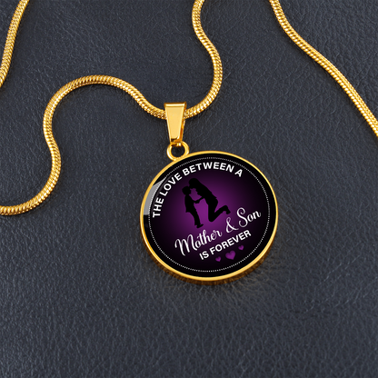 The love between a mother & son is forever - Graphic Circle Necklace - JustFamilyThings