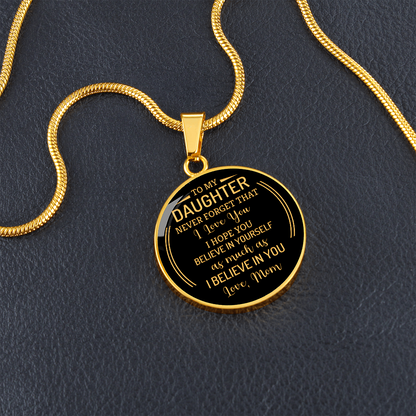 To my daughter from mom - Graphic Circle Necklace - JustFamilyThings