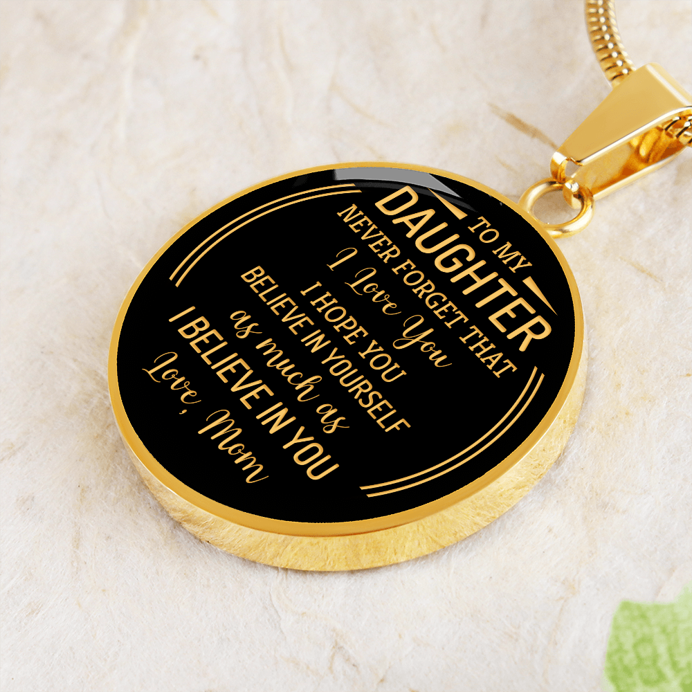 To my daughter from mom - Graphic Circle Necklace - JustFamilyThings