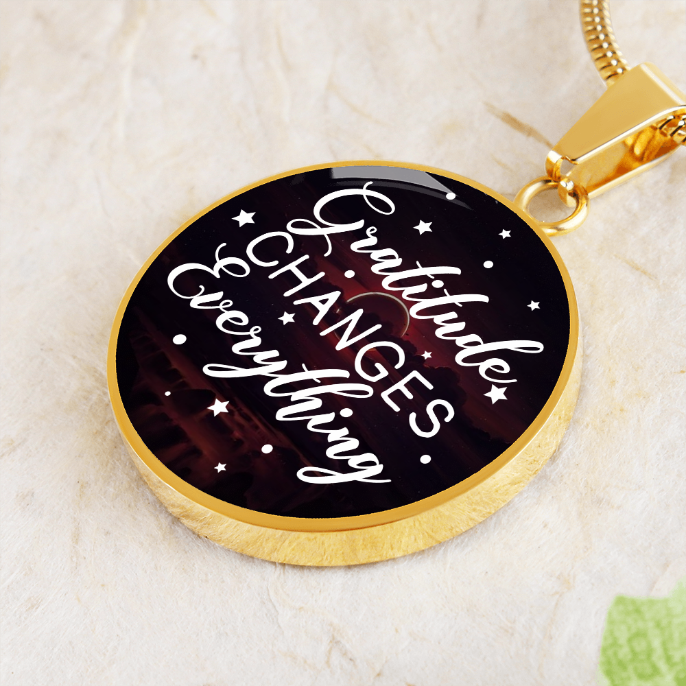 Gratitude changes everything - Graphic Circle Necklace - JustFamilyThings