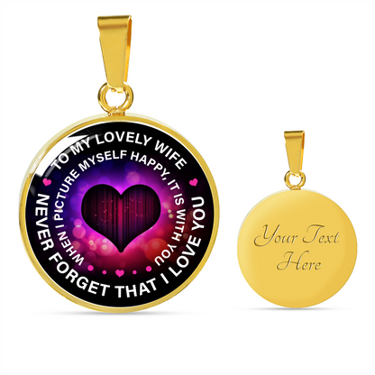 To my lovely wife - Graphic Circle Necklace - JustFamilyThings