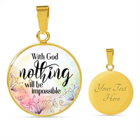 Load image into Gallery viewer, With God nothing is impossible - Graphic Circle Necklace - JustFamilyThings
