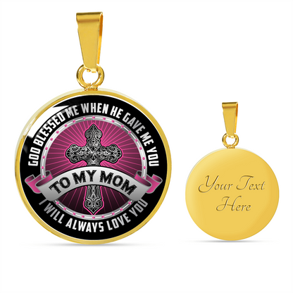 To my mom - Graphic Circle Necklace - JustFamilyThings