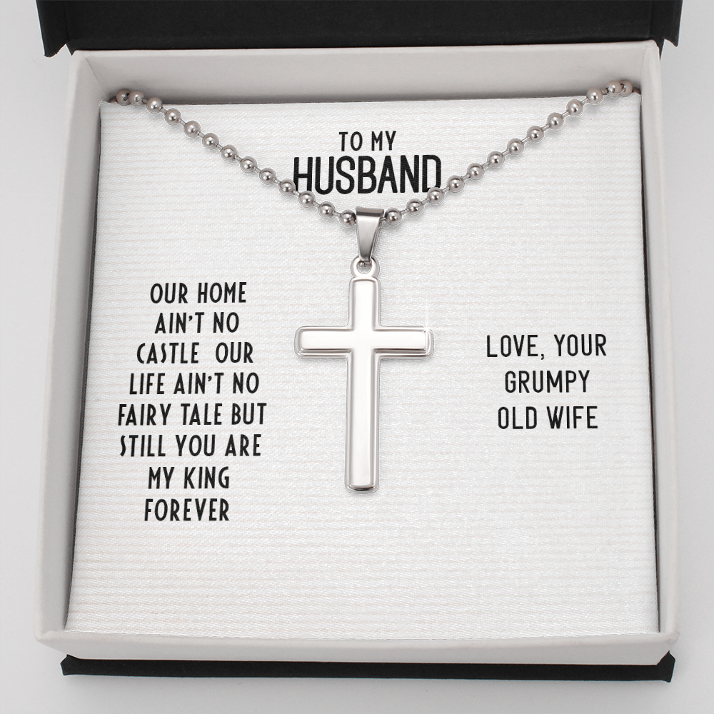 To My Husband - Our home ain't no castle - Personalized Cross - JustFamilyThings