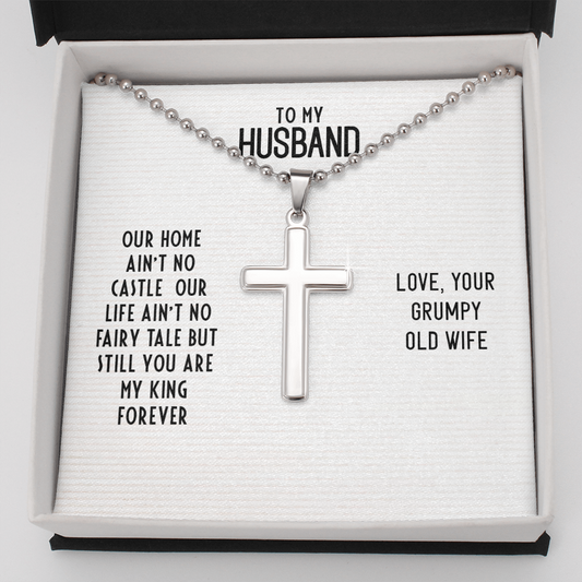 To My Husband - Our home ain't no castle - Personalized Cross - JustFamilyThings
