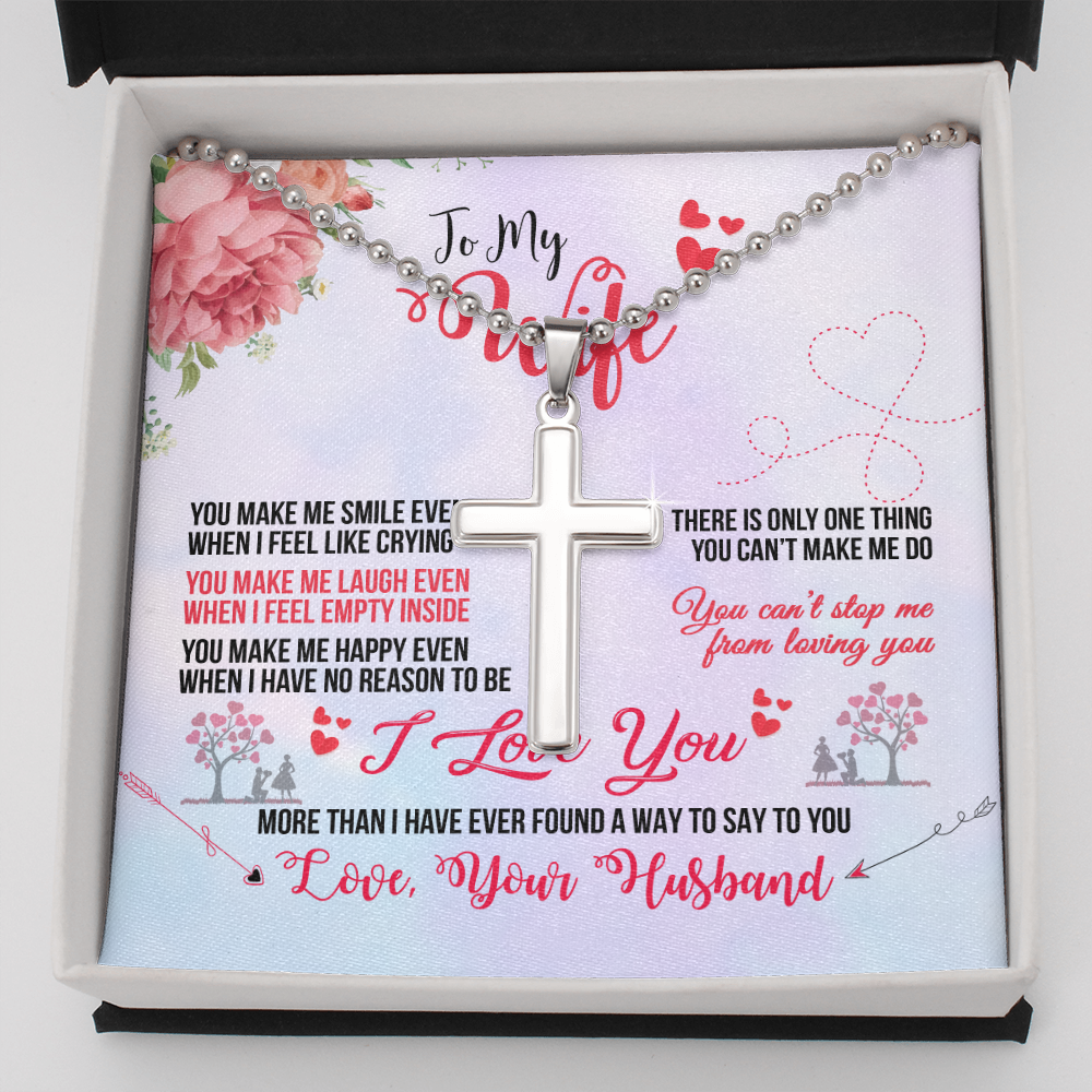 To My Wife you make me smile - Personalized Cross - JustFamilyThings