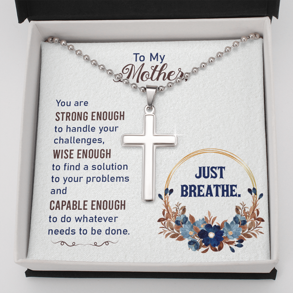To my Mother - Just breathe - Personalized Cross - JustFamilyThings