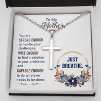 Load image into Gallery viewer, To my Mother - Just breathe - Personalized Cross - JustFamilyThings
