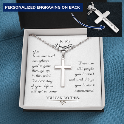 To my daughter - You have survived - Personalized Cross - JustFamilyThings