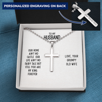 Load image into Gallery viewer, To My Husband - Our home ain&#39;t no castle - Personalized Cross - JustFamilyThings
