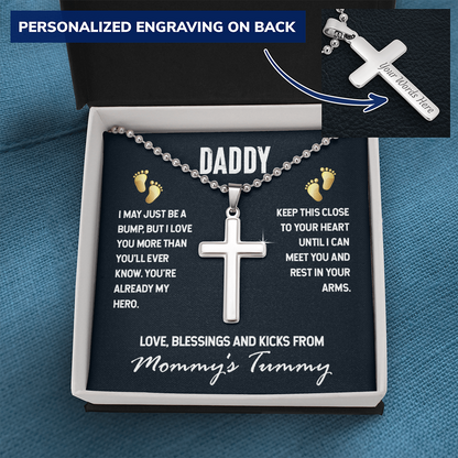 Daddy - I may just be a bump - Personalized Cross - JustFamilyThings