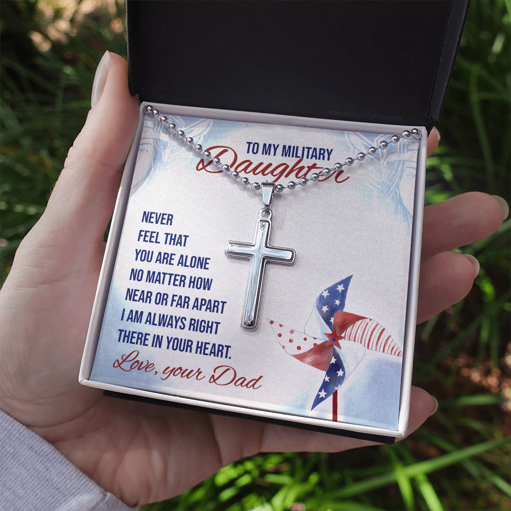 Never feel that - to Military Daughter from dad - Personalized Cross - JustFamilyThings