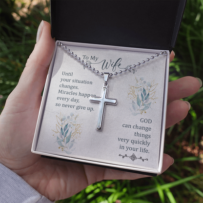 To my Wife - Until your situation changes - Personalized Cross - JustFamilyThings