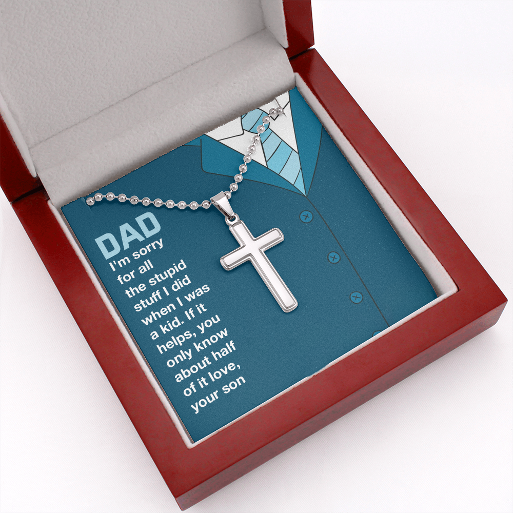To dad - I'm sorry for all the stuff - Personalized Cross - JustFamilyThings