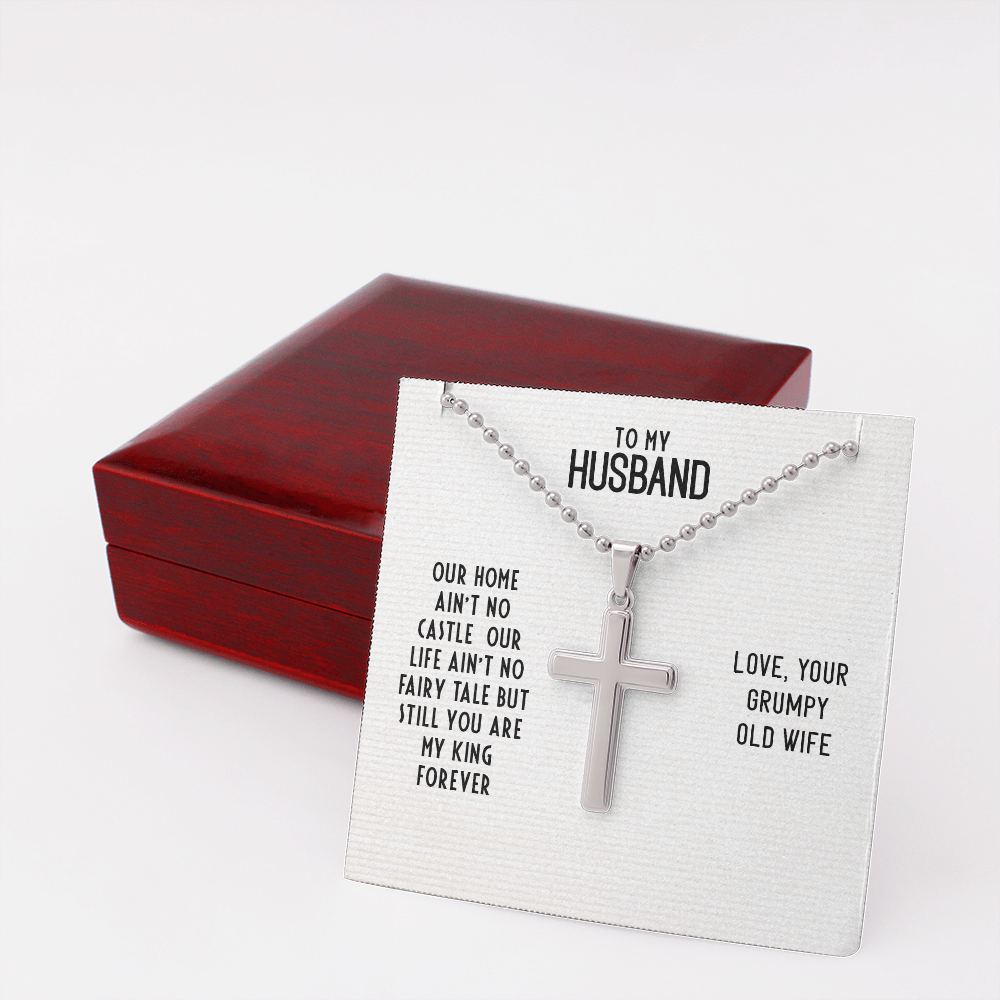 To My Husband - Our home ain't no castle - Personalized Cross - JustFamilyThings
