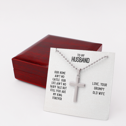 To My Husband - Our home ain't no castle - Personalized Cross - JustFamilyThings