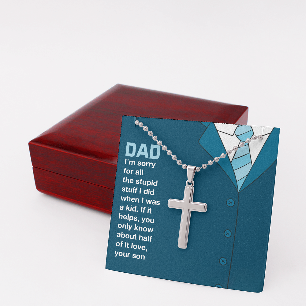 To dad - I'm sorry for all the stuff - Personalized Cross - JustFamilyThings