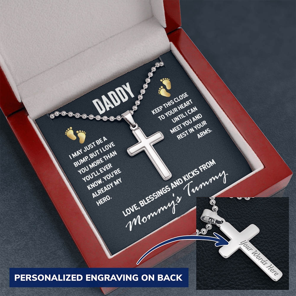 Daddy - I may just be a bump - Personalized Cross - JustFamilyThings