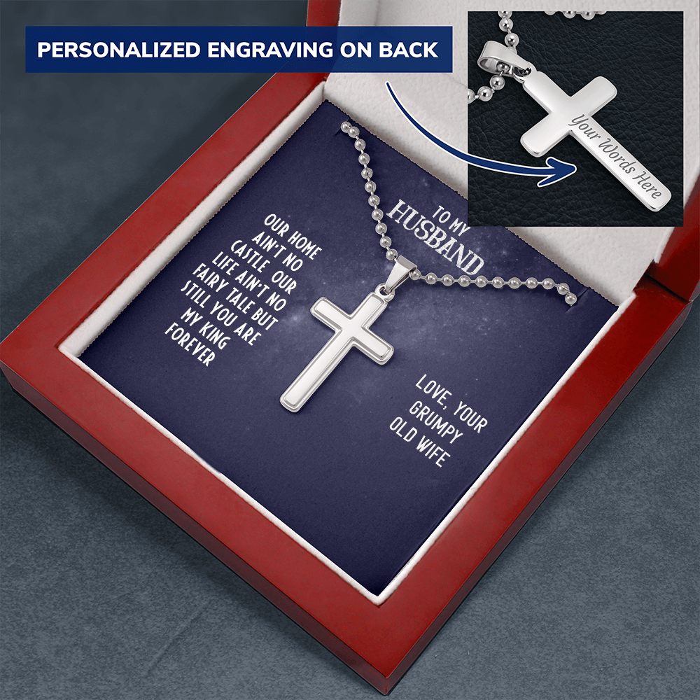 To My Husband - Our home ain't no castle - Personalized Cross - JustFamilyThings