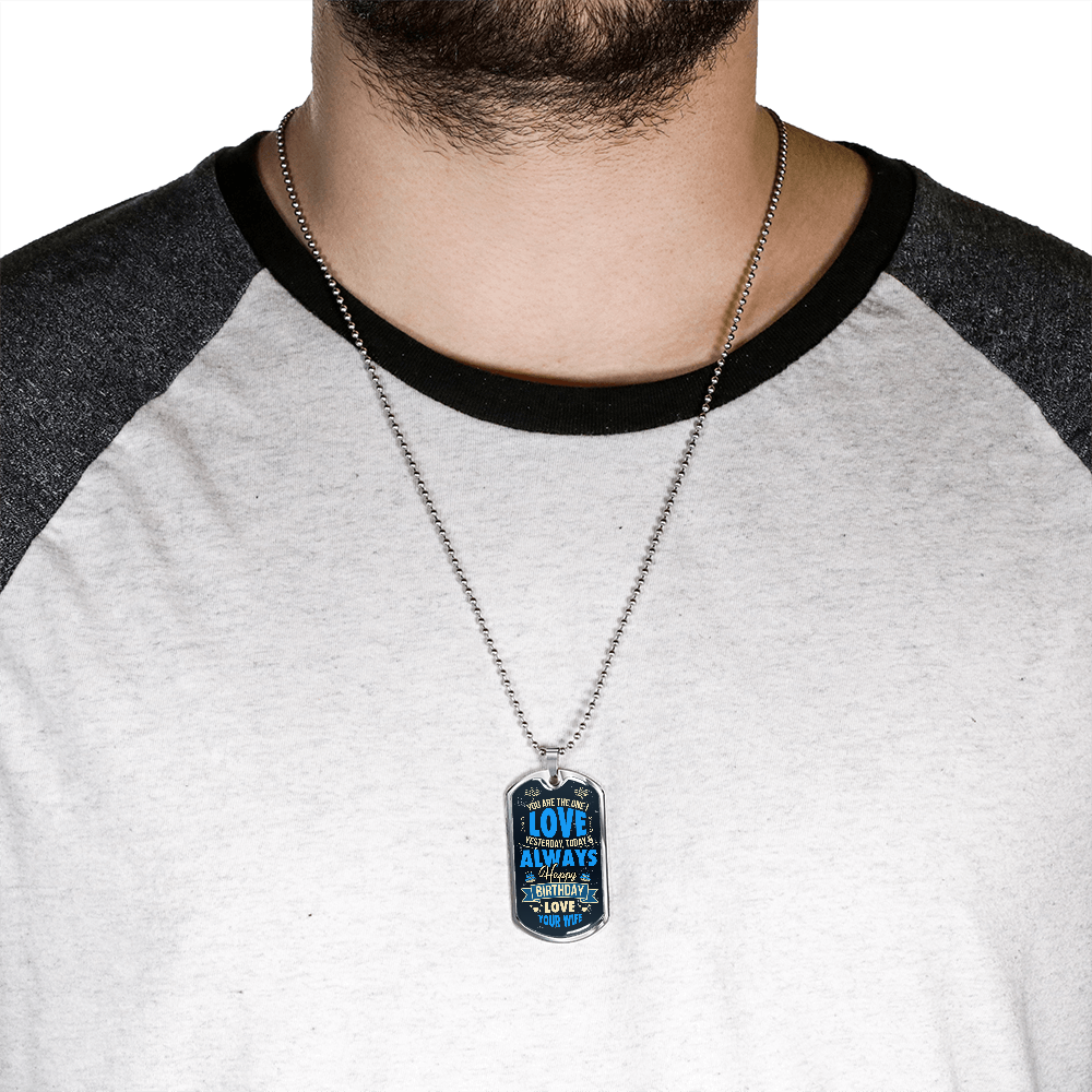 Happy Birthday to Husband from Wife - Dog Tag - JustFamilyThings