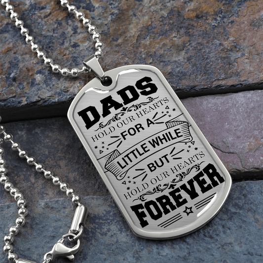 Dads Hold Our Hearts - Dog Tag - JustFamilyThings