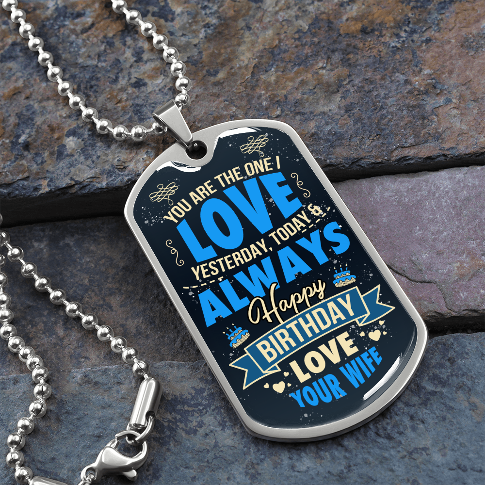 Happy Birthday to Husband from Wife - Dog Tag - JustFamilyThings