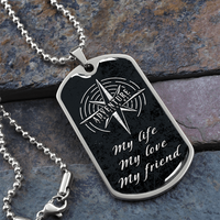Load image into Gallery viewer, My life, My love, My friend- Dog Tag - JustFamilyThings

