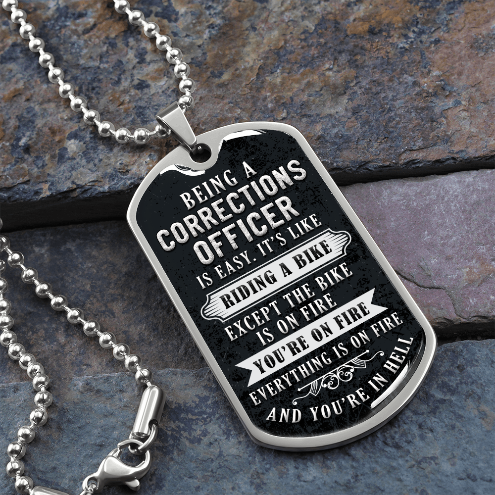 Being a corrections officer - Dog Tag - JustFamilyThings