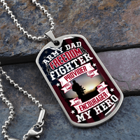 Load image into Gallery viewer, Army Dad provider encourager my hero - Dog Tag - JustFamilyThings
