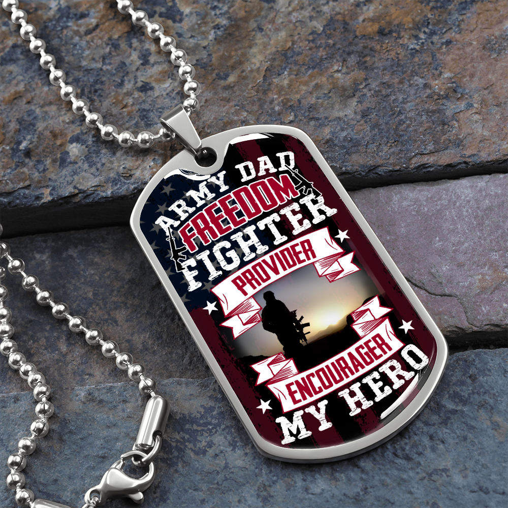 Army Dad provider encourager my hero - Dog Tag - JustFamilyThings