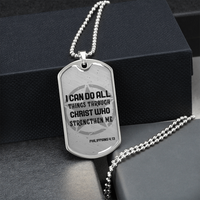 Load image into Gallery viewer, I can do all things through Christ - Dog Tag - JustFamilyThings

