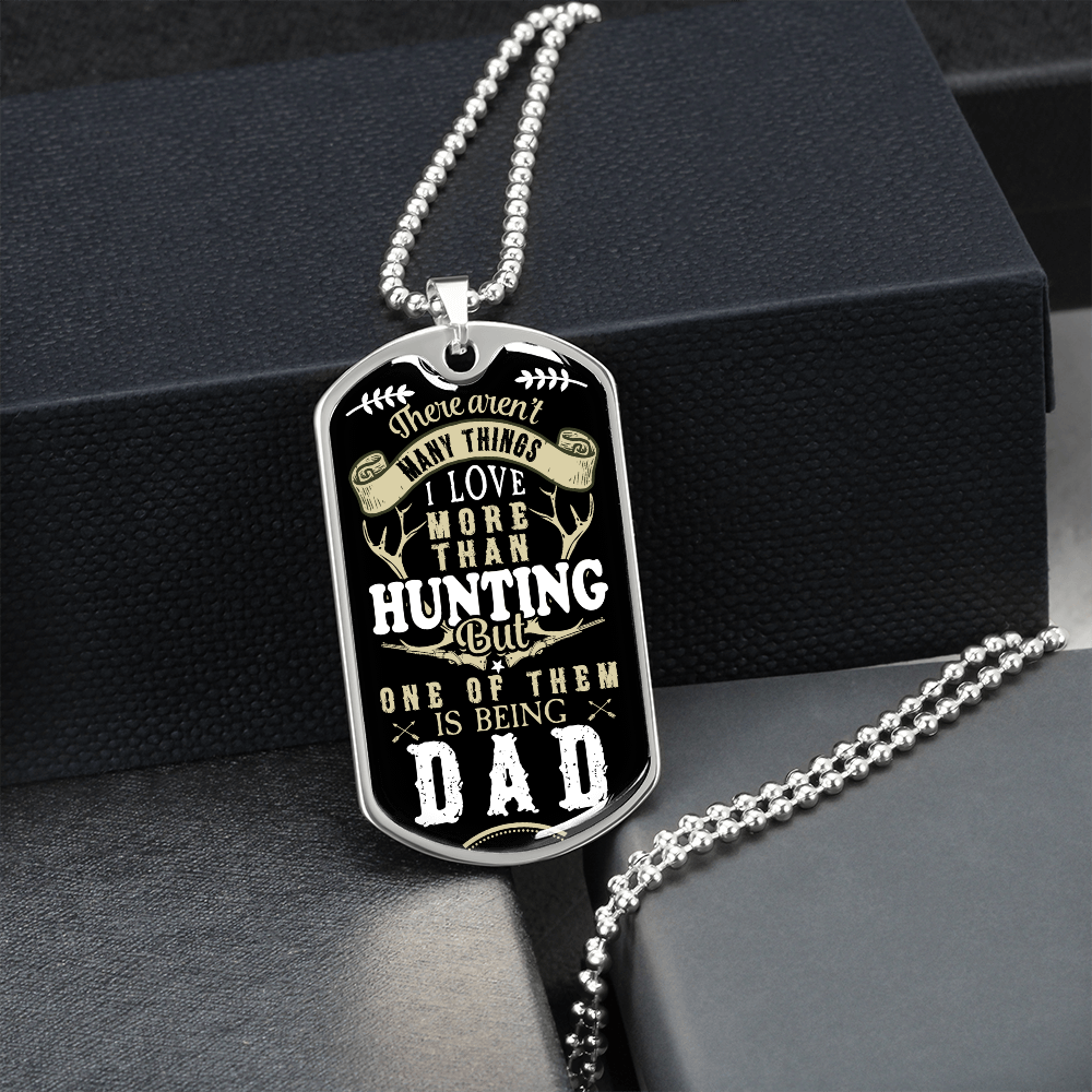 Hunting-DAD - Dog Tag - JustFamilyThings