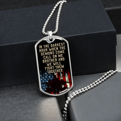 In the darkest hour - Dog Tag - JustFamilyThings