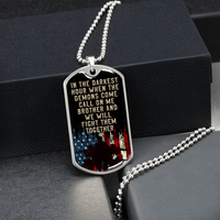 Load image into Gallery viewer, In the darkest hour - Dog Tag - JustFamilyThings
